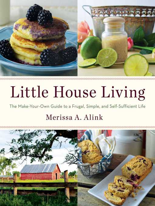 Title details for Little House Living by Merissa A. Alink - Available